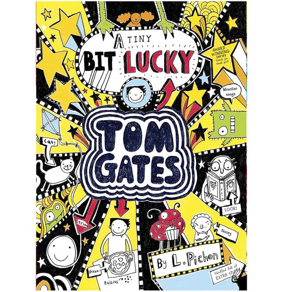 کتاب Tom Gates: A Tiny Bit Lucky اثر Liz Pichon انتشارات معیار علم