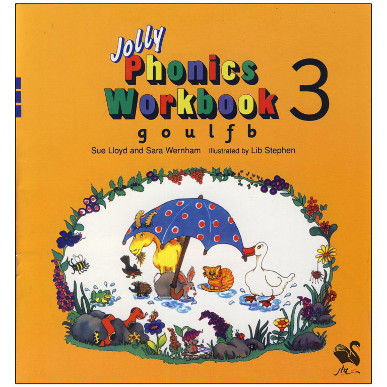 کتاب Jolly Phonics 3 Workbooks اثر Mahsa Pejmanfar and Ramesh Ranjbar انتشارات شیلر