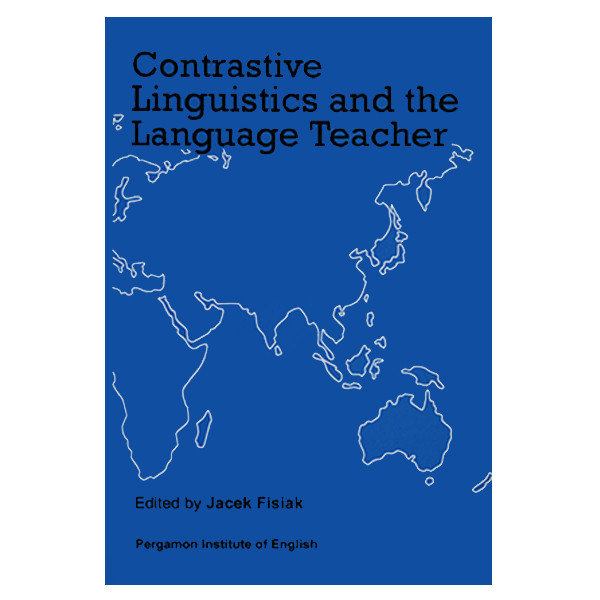 کتاب Contrastive Linguistics and the Language Teacher اثر Jacek Fisiak انتشارات رهنما