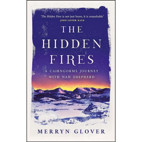کتاب The Hidden Fires اثر Merryn Glover انتشارات Polygon