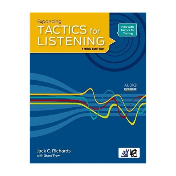 کتاب Tactics for Listening 3rd Expanding اثر Jack C. Richards انتشارات رهنما 