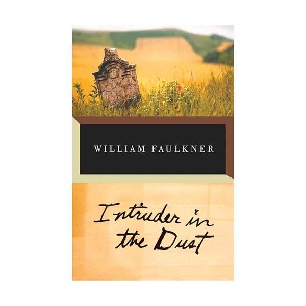 کتاب Intruder in the Dust اثر William Faulkner انتشارات Vintace