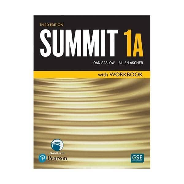 کتاب Summit 1A اثر Joan Saslow And Allen Ascher انتشارات دنیای زبان