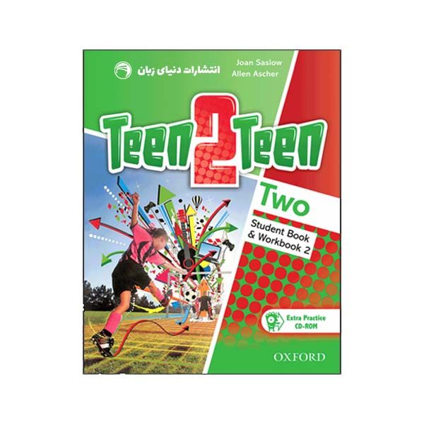 کتاب Teen 2 Teen two اثر Joan Saslow and Allen Ascher انتشارات دنیای زبان 