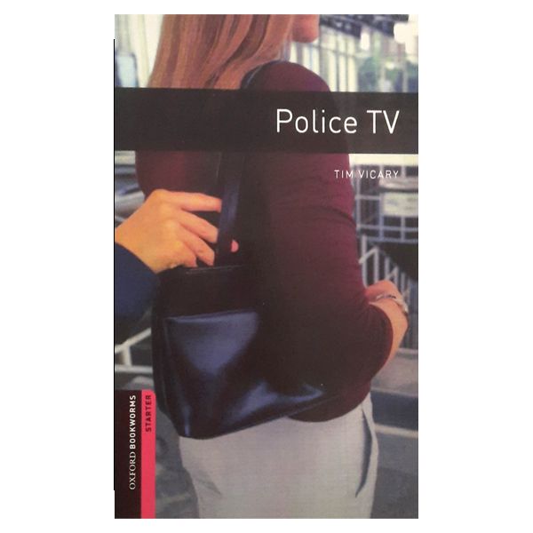 کتاب Police Tv bw starter اثر جمعی از نویسندگان انتشارات OXFORD