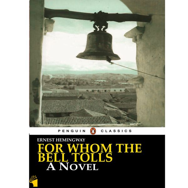 کتاب For Whom the Bell Tolls اثر Ernest Hemingway انتشارات معیار علم