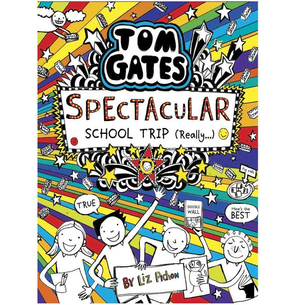 کتاب Tom Gates Spectacular School Trip اثر Liz Pichon انتشارات معیار علم