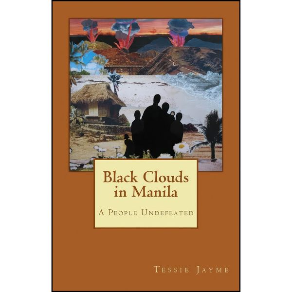 کتاب Black Clouds in Manila اثر Tessie Jayme انتشارات تازه ها