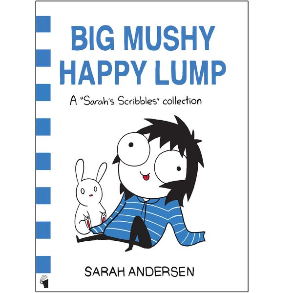 کتاب Big Mushy Happy Lump اثر Sarah Andersen انتشارات معیار علم
