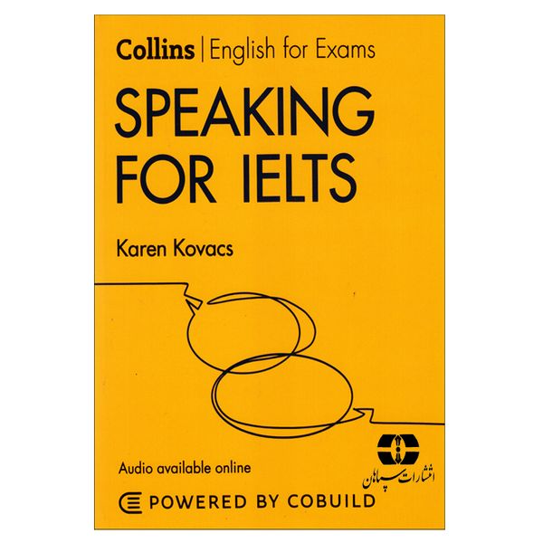 کتاب Collins English For Exam Speaking For IELTS اثر Karen Kovacs انتشارات سپاهان
