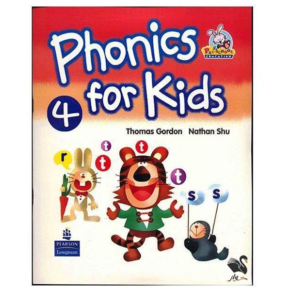 کتاب Phonics For Kids 4 اثر Thomas Gordon And Nathan Shu انتشارات شیلر