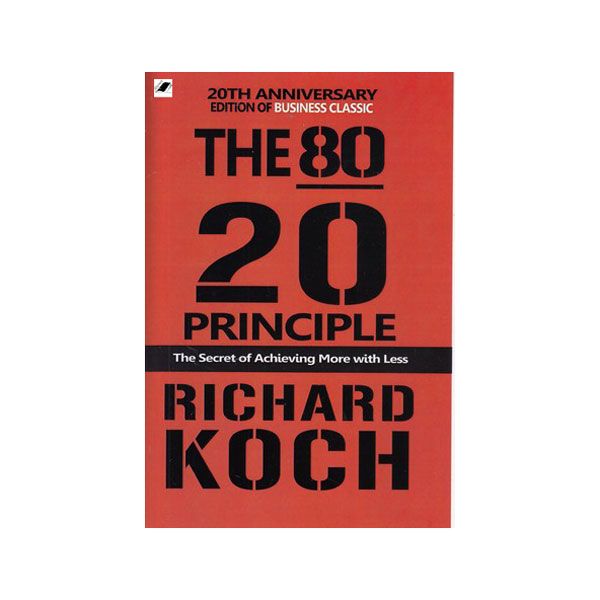 کتاب The 80/20 Principle اثر Richard Koch انتشارات معیار اندیشه