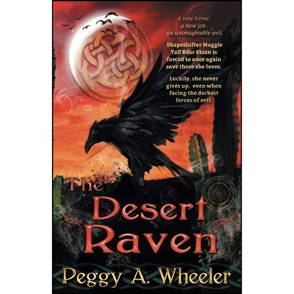 کتاب The Desert Raven اثر Peggy A. Wheeler انتشارات تازه ها