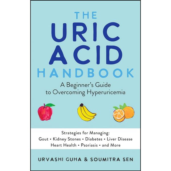 کتاب The Uric Acid Handbook اثر Urvashi Guha,Soumitra Sen انتشارات تازه ها