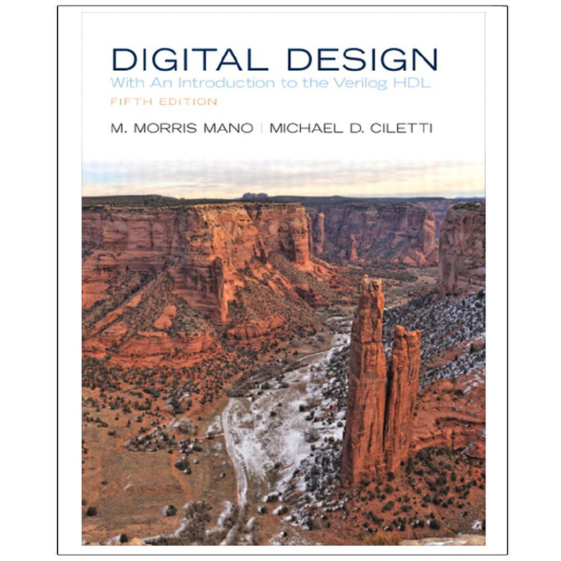 کتاب Digital Design FIFTH EDITION اثر M. Morris Mano and Michael D. Ciletti انتشارات رایان کاویان
