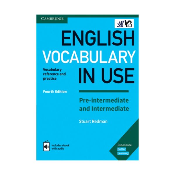 کتاب Vocabulary in Use English 4th Pre-Intermediate &amp; Intermediate اثر Stuart Redman and Lynda Edwards انتشارات رهنما