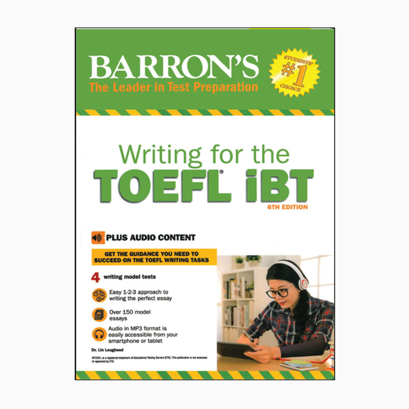 کتاب Barrons Writing for the TOFEL IBT اثر dr.lin lougheed انتشارات بررانس