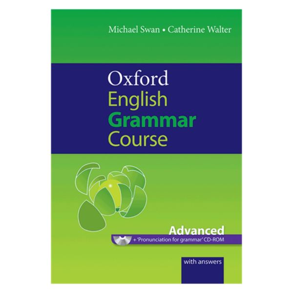 کتاب Oxford English Grammar Course Advanced اثر Michael Swan انتشارات آکسفورد 