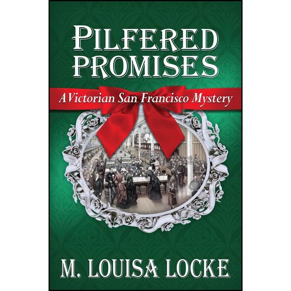 کتاب Pilfered Promises اثر M. Louisa Locke انتشارات تازه ها
