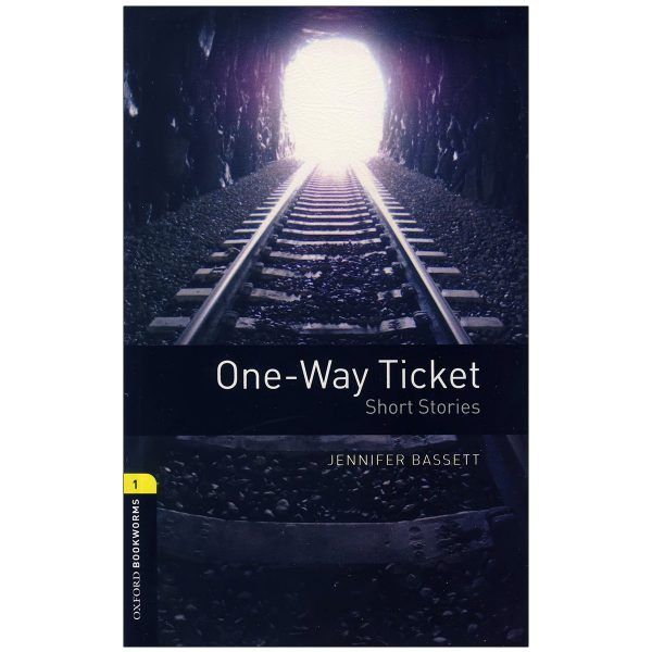 کتاب One Way Ticket اثر Jennifer Bassett انتشارات زبان مهر