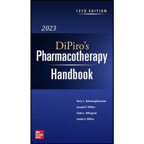 کتاب DiPiro’s Pharmacotherapy Handbook 12th Edition 2023 اثر Joseph Dipiro انتشارات مک گراهیل