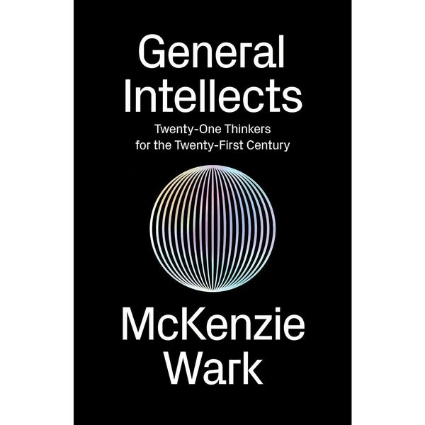 کتاب General Intellects اثر McKenzie Wark انتشارات Verso