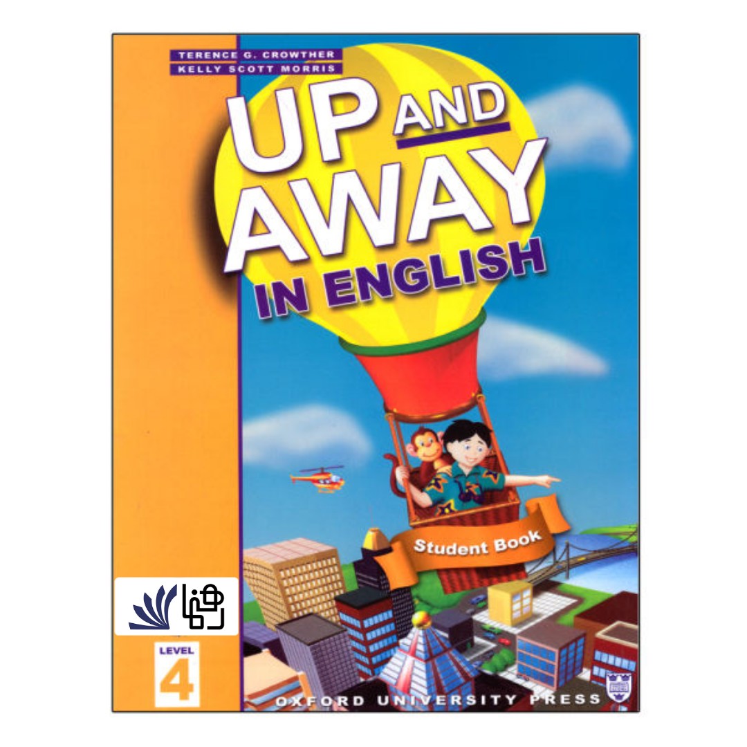 کتاب Up And Away In English 4 اثر Terence G. Crowther انتشارات رهنما