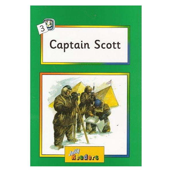 کتاب Jolly Readers 3 Captain Scottاثر جمعی از نویسندگان انتشارات Ltd