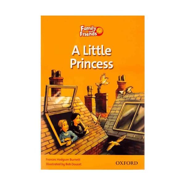 کتاب Family and Friends Readers 4 A Little Princess اثر Frances Hodgson Burnett انتشارات جنگل