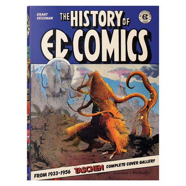 کتاب The History of EC Comics اثر Grant Geissman انتشارات تاشن