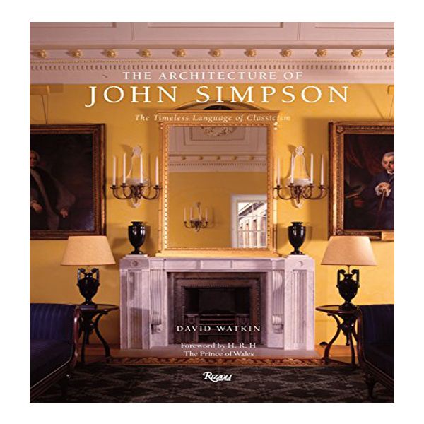 کتاب The Architecture of John Simpson اثر David Watkin نشر ریزولی