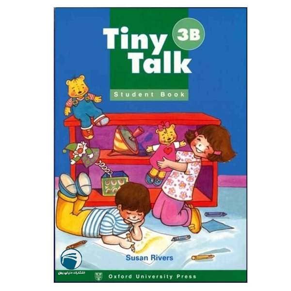 کتاب Tiny Talk 3B اثر Susan Rivers انتشارات دنیای زبان 