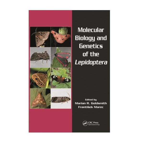 کتاب MOLECULAR BIOLOGY AND GENETICS OF THE LEPIDOPTERA اثر Marian R. GoldsmithAnd Frantisek Marec انتشارات Taylor and Francis