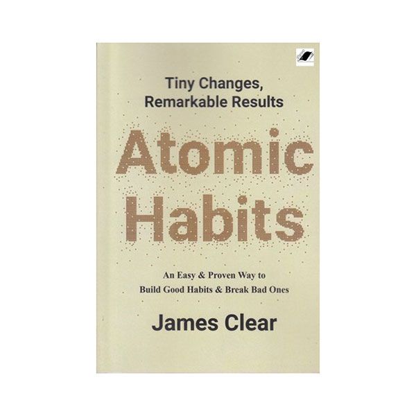 کتاب ATOMIC HABITS اثر 	James Clear انتشارات معیار اندیشه