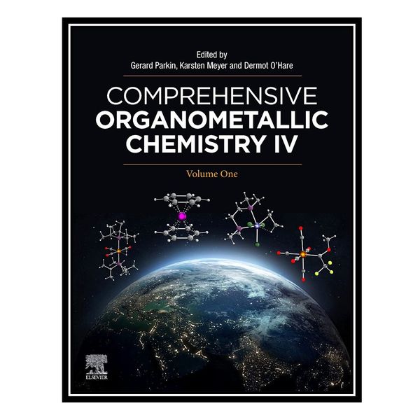 کتاب Comprehensive Organometallic Chemistry IV, 15-Volume Set اثر جمعی از نویسندگان انتشارات مؤلفین طلایی