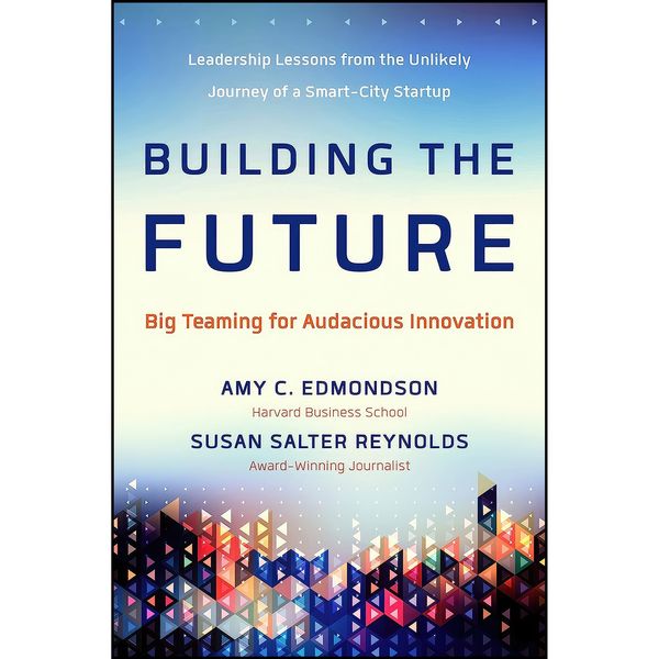 کتاب Building the Future اثر جمعي از نويسندگان انتشارات Berrett-Koehler Publishers