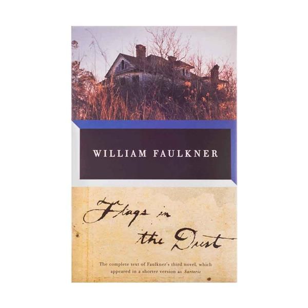 کتاب Flags in the Dust اثر William Faulkner انتشارات Vintace