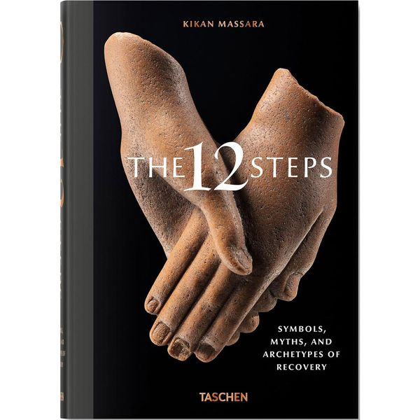 کتاب The 12 Steps. Symbols, Myths, and Archetypes of Recovery اثر Kikan Massara انتشارات تاشن