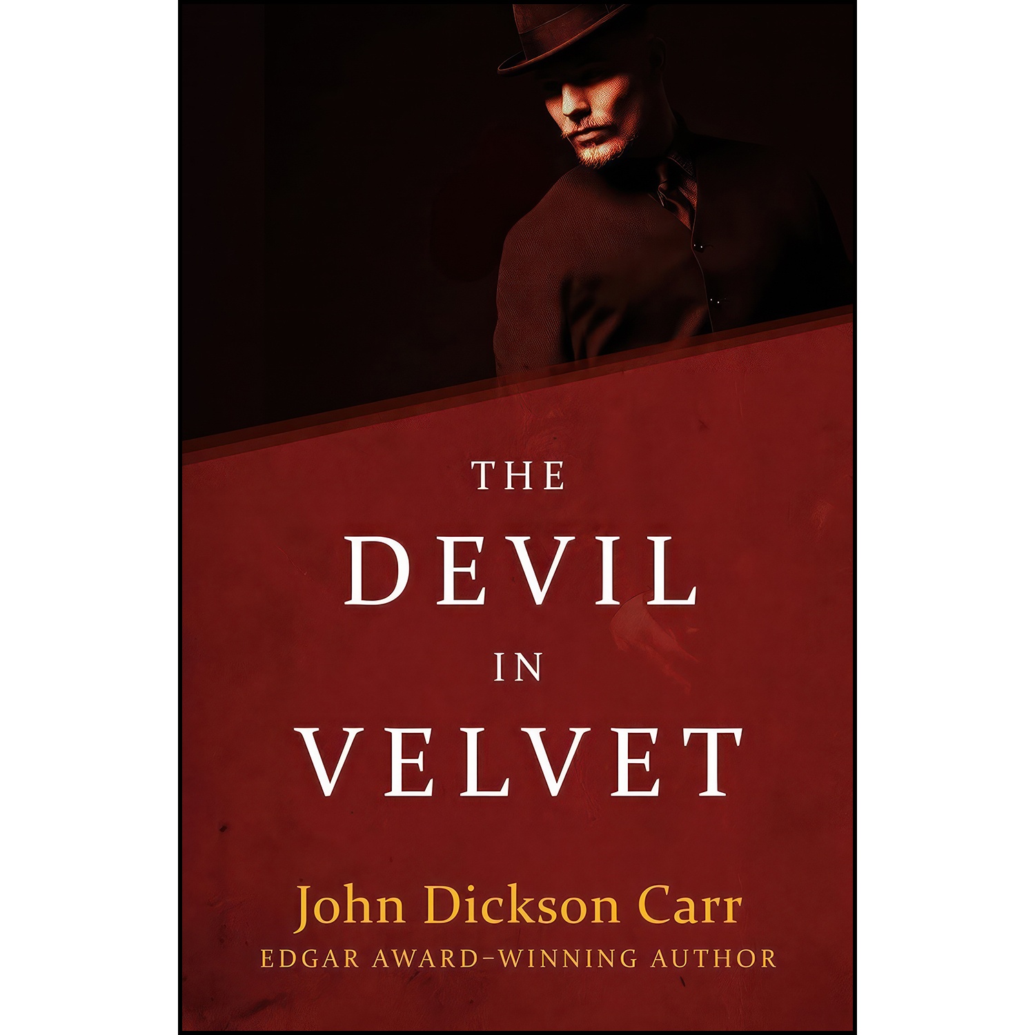 کتاب The Devil in Velvet اثر John Dickson Carr انتشارات Open Road Media Mystery &amp; Thriller