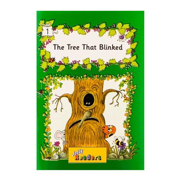 کتاب Jolly Readers 1 The Tree That Blinked اثر جمعی از نویسندگان انتشارات Ltd