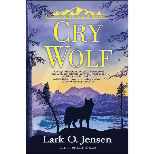 کتاب Cry Wolf  اثر Lark O. Jensen انتشارات Crooked Lane Books