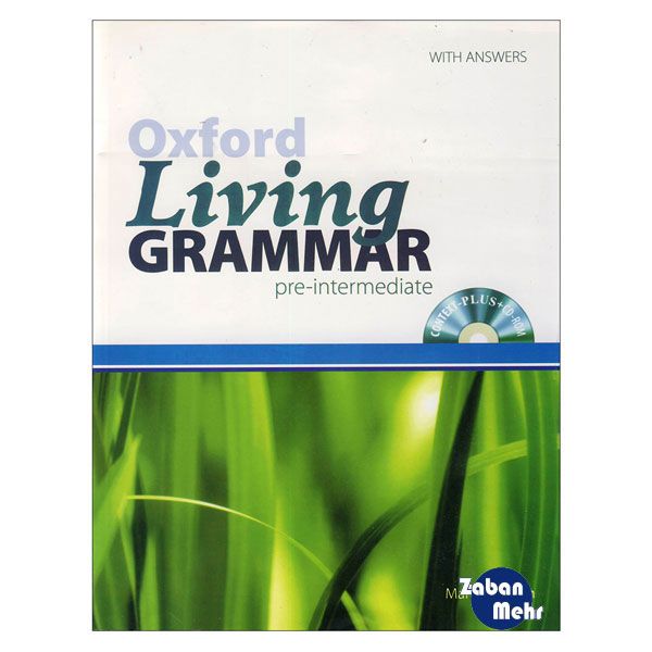 کتاب Oxford Living Grammar Pre Intermediate اثر جمعی از نویسندگان انتشارات زبان مهر