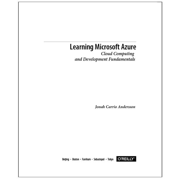 کتاب Learning Microsoft Azure  Cloud Computing and Development  Fundamentals اثر Jonah Carrio Andersson انتشارات رایان کاویان