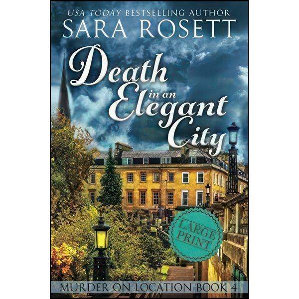 کتاب Death in an Elegant City  اثر Sara Rosett انتشارات تازه ها