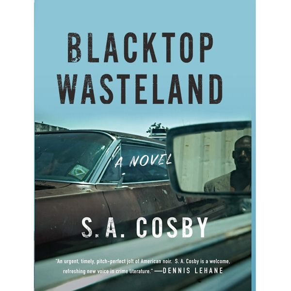 کتاب Blacktop Wasteland اثرS. A. Cosby انتشارات فلتیرون
