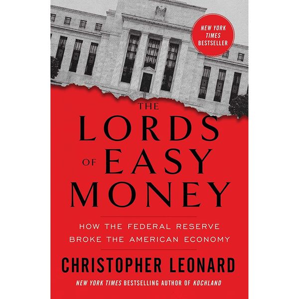 کتاب The Lords of Easy Money اثر Christopher Leonard انتشارات Simon AND Schuster