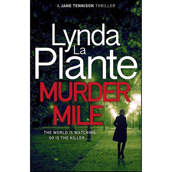 کتاب Murder Mile اثر Lynda La Plante انتشارات Zaffre