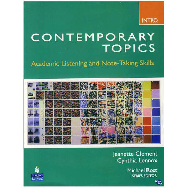 کتاب Contemporary Topics Intro اثر Jeanette Clement and Cynthia Lennox انتشارات زبان مهر