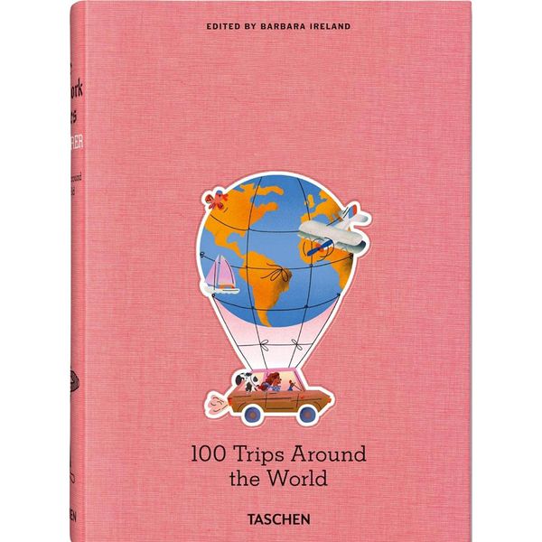 کتاب 100 Dream Trips Around the World اثر Barbara Ireland انتشارات تاشن