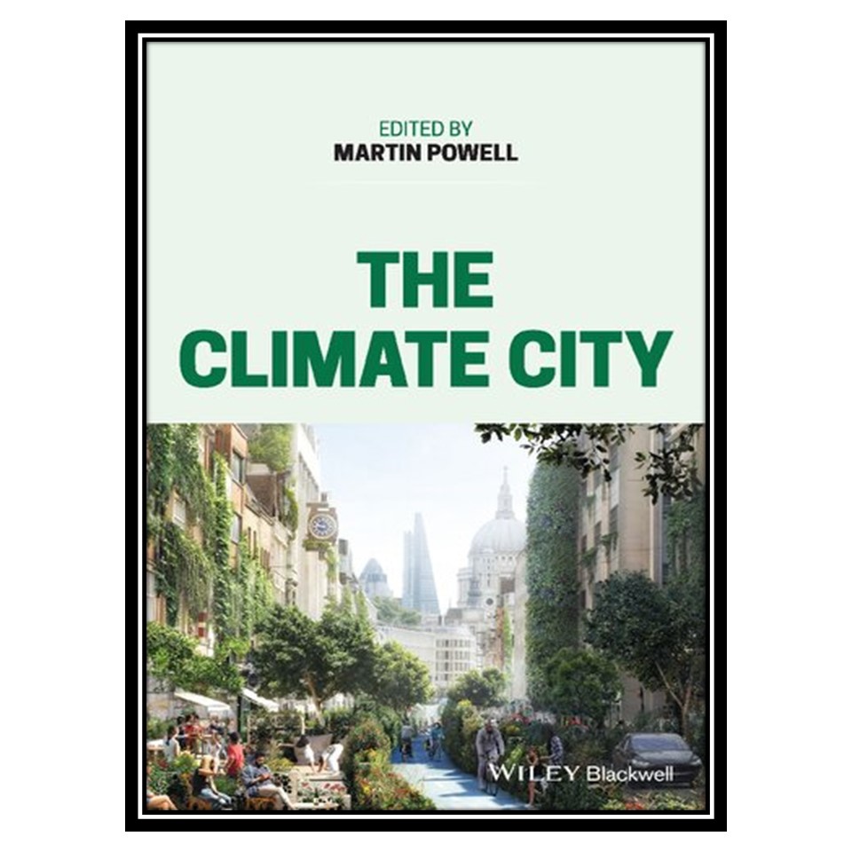 کتاب The Climate City اثر Martin Powell انتشارات مؤلفین طلایی